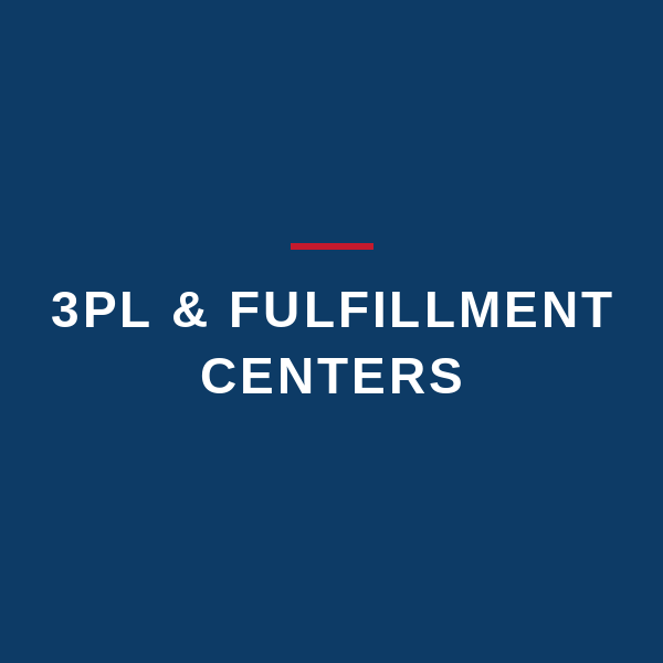 3PL & Fulfillment Centers
