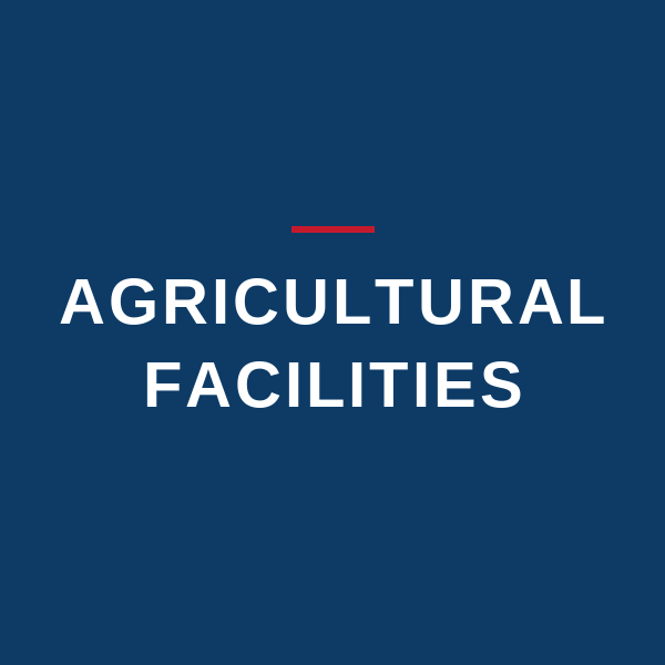 Agricultural Facilities