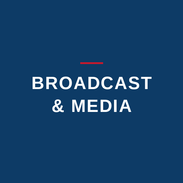 Broadcast & Media Facilities