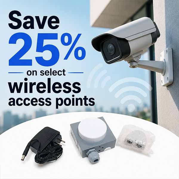 Save 25% on Wireless Access Points