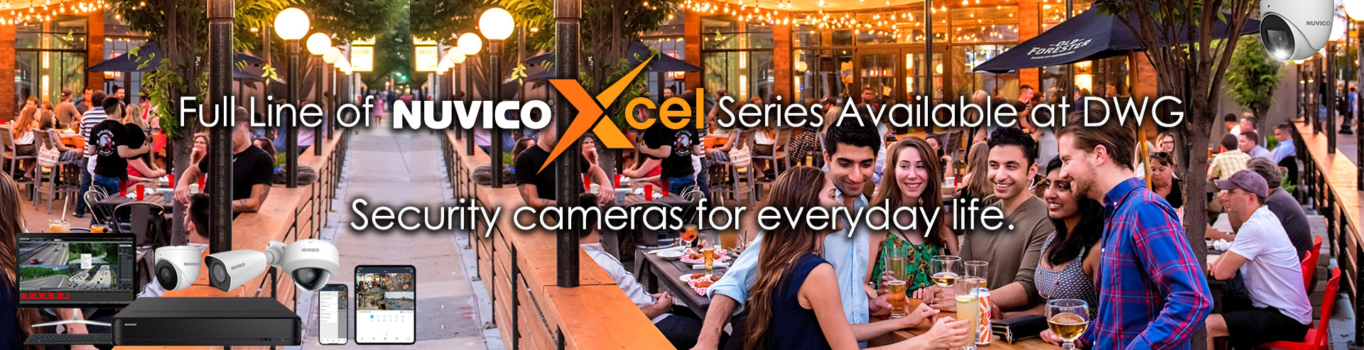 Nuvico Xcel Series Security Cameras for Everyday Life